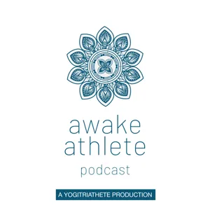 S1 Ep1: Introducing The Awake Athlete Podcast