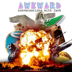 Awkward Conversations with Jank: The MaalHimself Episode