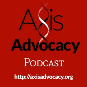 Axis Advocacy Podcast