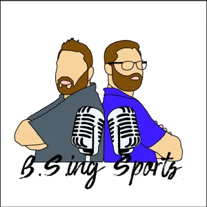 B.S.ing Sports Podcast