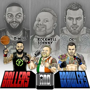 Ballers and Brawlers Episode 011