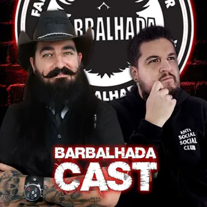 ComÃ©dia Stand-Up | BARBALHADACAST #011 (feat. BERNARDO VELOSO)