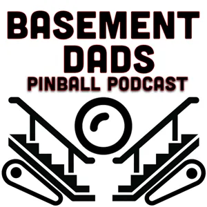 Basement Dads Pinball Podcast - Episode 5 - Harry Potter Dream Theme Discussion with Amanda from Freeplay Pinball Podcast