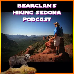 Episode 3 - Trail Talk - Levels of Hikes in Sedona