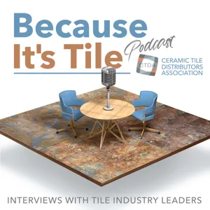 Because It's Tile with Shannon Yodice - The Tile Chick