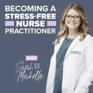 103: How to Save Time as a New Nurse Practitioner