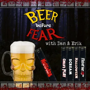 Beer Before Fear #14 - The Shining (1980)