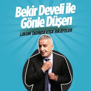 Bekir Develi ile GÃ¶nle DÃ¼Åen 11.BÃ¶lÃ¼m UÃ§aklar UÃ§maz