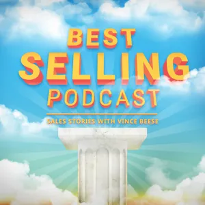 E49 - Better Selling through Storytelling with John Livesay