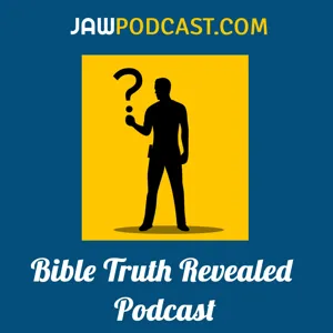 Welcome To Bible Truth Revealed!