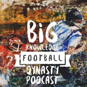 2020 NFL dynasty rookie scouting. Cream of the crop QB’s! Plus, the BKF philosophy of scouting.