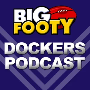 Finals Fever with Former Freo Fan Favourite - BigFooty Dockers Podcast Ep 17, 2013