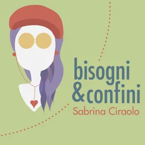 Cosa significa "Bisogni&Confini"?