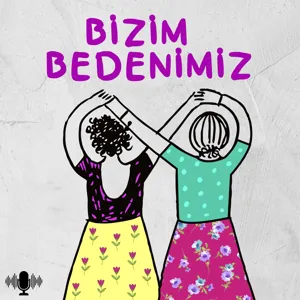 13.bölüm - kadının cinselliği #2