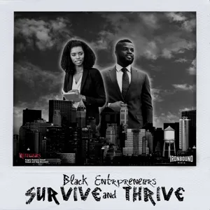 Black Entrepreneurs Survive & Thrive Season 2 Announcement!