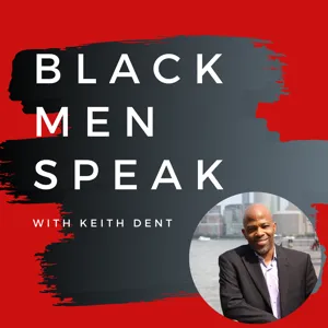 Black Men Speak Podcast