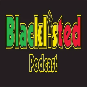 Episode 286: Blacklisted Podcast Episode 286(Full Spoiler Alert)