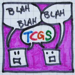 Blah blah blah TCGS: episode 4