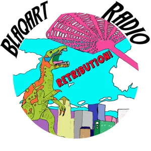 Blaqart Radio Retribution Episode 6 Burly Calling Special