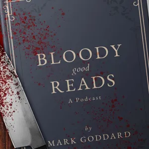 Bloody Good Reads - Chapter 17 - Mark Billingham