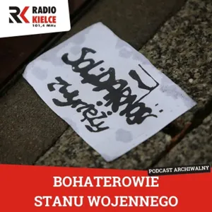 Odc. 5: Bohaterowie stanu wojennego - Waldemar Bartosz