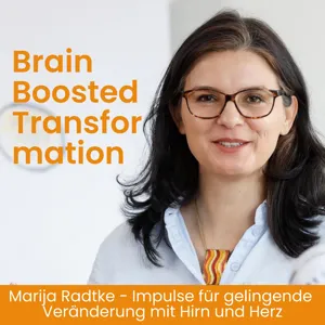 #34 - Wir stehen uns in Transformationen oft selbst im Weg!