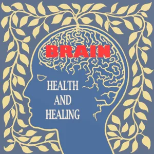 Intro: Brain Health and Healing