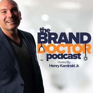 Episode 437-How Branding + Sales Play Nice Together Feat Daniel G-The Brand Doctor Podcast with Henry Kaminski, Jr