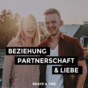 #023 | Der komplette Gamechanger für unsere Beziehung - 5 Sprachen der Liebe