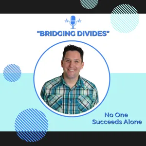 Integrating Faith in Coaching with Jeremy Sather | Bridging Divides Ep 24