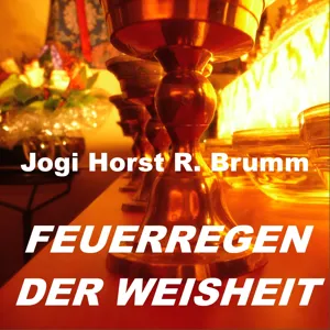 Child abuse? The actual scandal is not about the Dalai Lama - 007 of Buddhism for Beginners with Yogi Horst R Brumm - Fire Rain of Wisdom