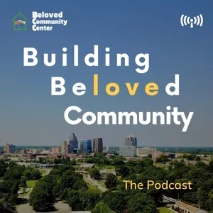 Episode 1: Introducing Beloved Community with The Johnson's