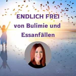 #31 - 6 Jahre Bulimie vorbei - Interview mit Melanie