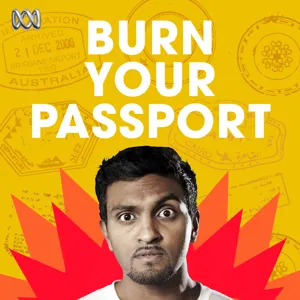 INTRODUCING â Series two of Burn Your Passport