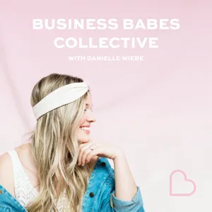 EP 18 - Business Babes Mastermind