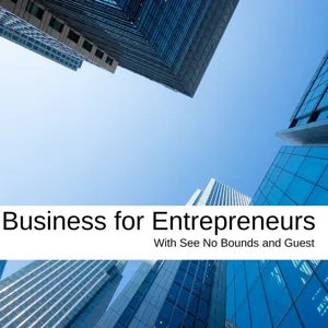 Business for Entrepreneurs with Andy Ibbott