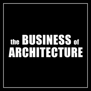 518: Keeping the Cash Flowing in an Architecture Firm with Rion Willard & Christian Giordano of The Anti-Architect Podcast