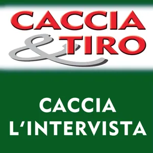 Lâintervista - Igles Corelli: âIl ricordo di mio nonno cacciatore ha fatto sÃ¬ che io mi sia innamorato della selvagginaâ