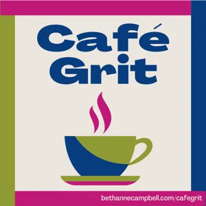 Cafe Grit 060 Chronic Stress with Mike Goggin