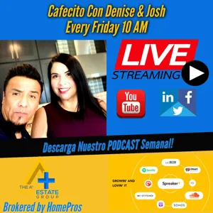 Episode 2 - Cafecito Con Denise & Josh Actualizacion De Mercado