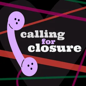 Introducing âCalling for Closureâ