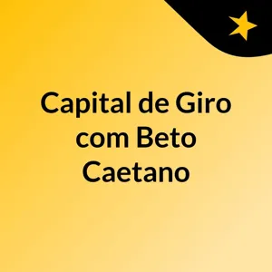 05/04/2019 â Beto Caetano fala sobre as novidades no Mercado de varejo