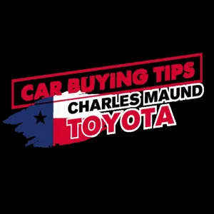 Car Buying Tips with Charles Maund Toyota- Episode 9