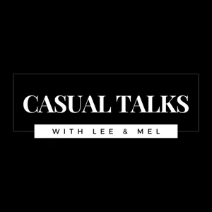 CASUAL TALKS WITH LEE AND MEL - TEASER