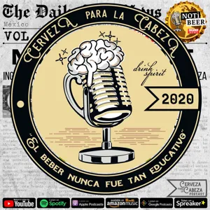 Episodio 039, âMonumental Cerveza Para La Cabezaâ