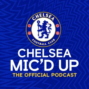 S3:E6 - Thomas Tuchel Makes His Chelsea Mic'd Up Debut