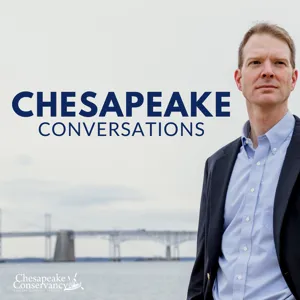 Chesapeake Conversations Episode 2