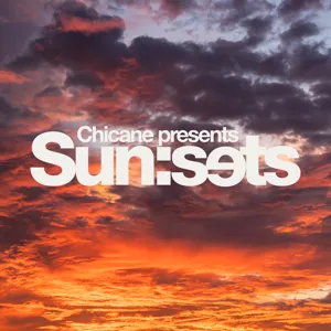 Chicane Sun:Sets Vol 115