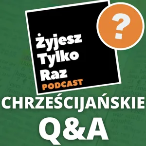 Jak kochaÄ kogoÅ kogo siÄ nie widzi albo nie zna? | ChrzeÅcijaÅskie Q&A #30