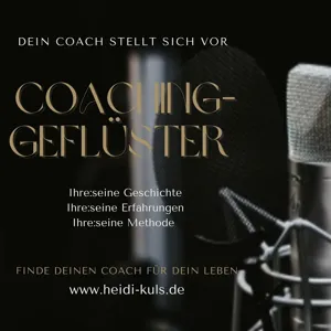 # 1 - Coaching-Geflüster: Heidi Kuls im Interview mit Anja Leyn -